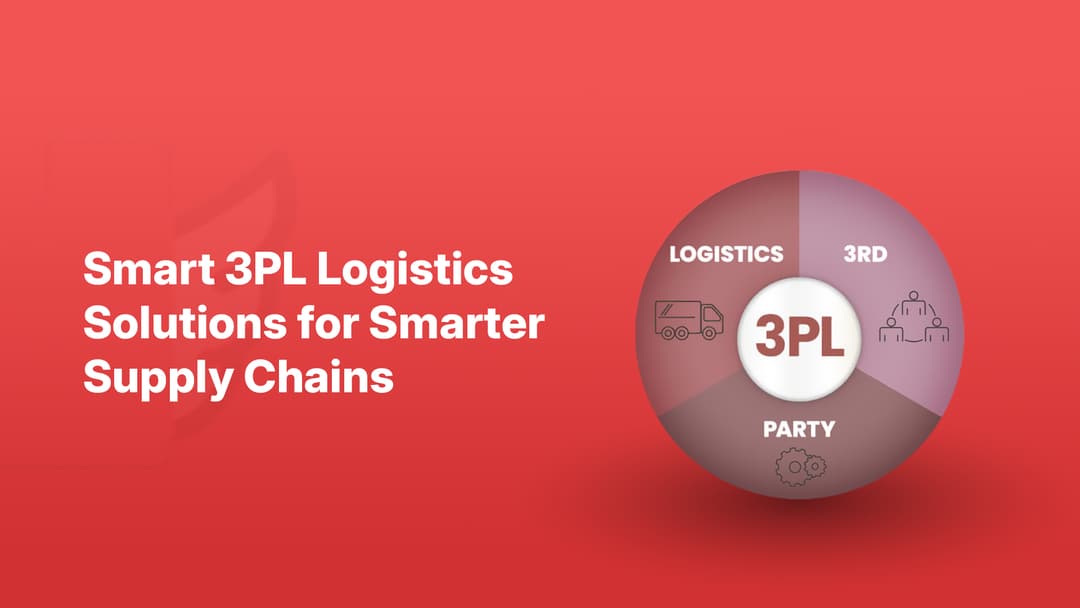 Next-Gen 3PL Logistics for Future-Ready Supply Chains